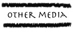 other media
